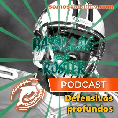 107. Batallas en el Roster 2022 - Defensivos profundos