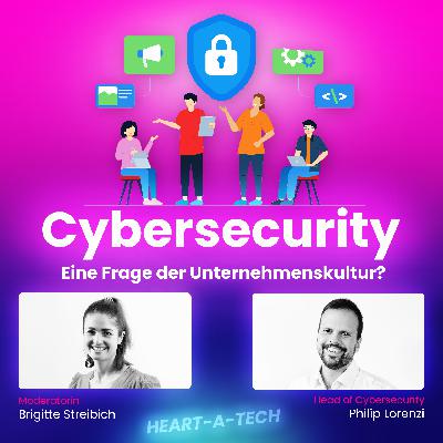 Erfolgreiche Cybersecurity ist eine Frage der Unternehmenskultur | #20 Erfolgreiche Cybersecurity ist eine Frage der Unternehmenskultur | #20