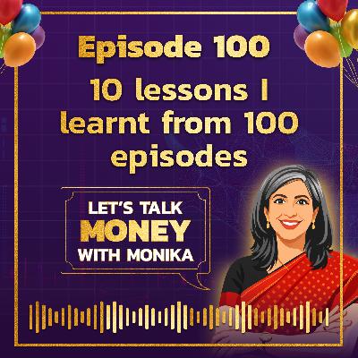10 lessons I learnt from 100 episodes