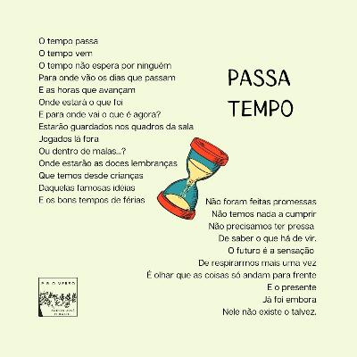 Proverso: "O tempo passa", por Anne Cristina