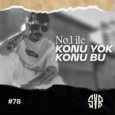 No.1 ile konu yok, konu bu*