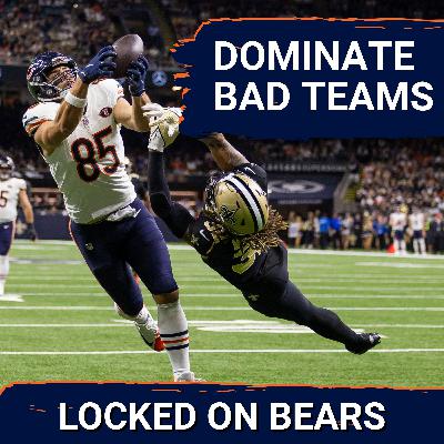 Chicago Bears need to dominate New Orleans Saints to prove that team progress is real and will last