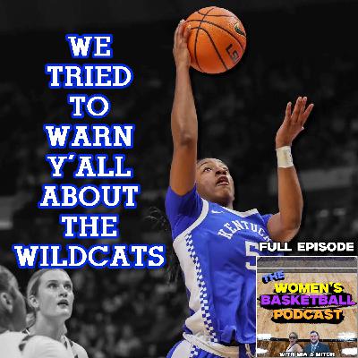 Episode 58: We Tried to Warn Y'all About the Wildcats! Episode 58: We Tried to Warn Y'all About the Wildcats!