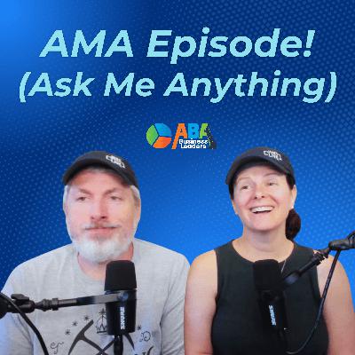 ABA Business Leaders Podcast – AMA Edition: Balancing Ethics, Teams, and the Future of ABA