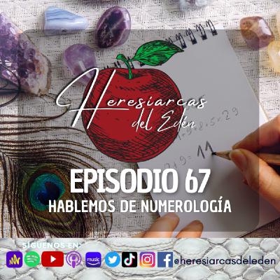 E67 - Hablemos de numerología