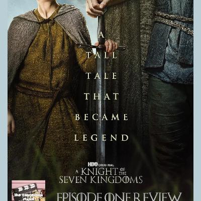 A Knight of the Seven Kingdoms (2026) Episode One Review