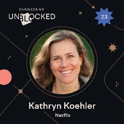 Navigating developer productivity at Netflix with Kathryn Koehler