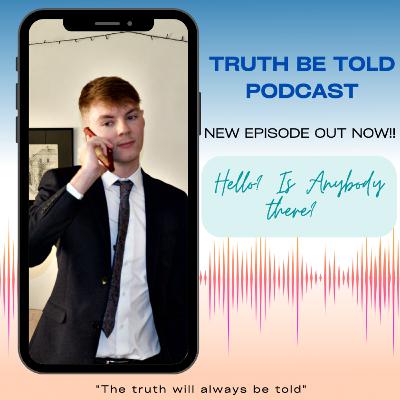 Hello? Is anybody there?