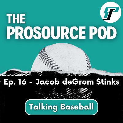 Jacob deGrom Stinks Jacob deGrom Stinks