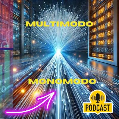 Fibra Óptica Multimodo y Monomodo. ¿Cuál Elegir?