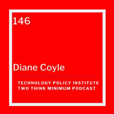 Beyond GDP, with Diane Coyle Beyond GDP, with Diane Coyle