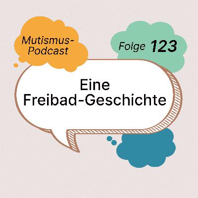 Eine Freibad-Geschichte | 123 Eine Freibad-Geschichte | 123