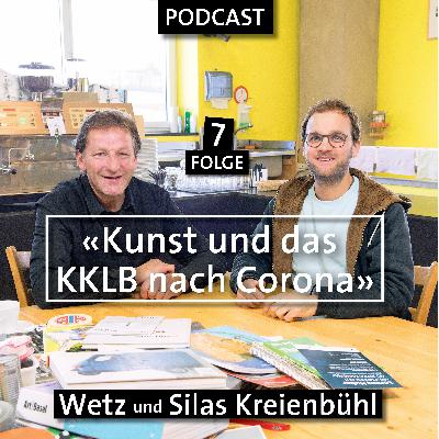 «Kunst und das KKLB nach Corona» | Folge 7