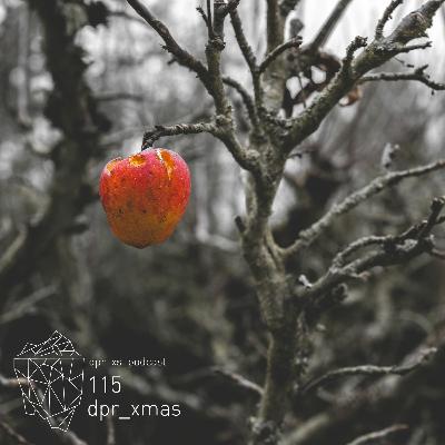 dpr_xs_podcast_115_dpr_xmas dpr_xs_podcast_115_dpr_xmas