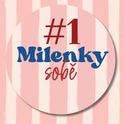 Milenky sobě #1: Milenky mají konečně slovo!