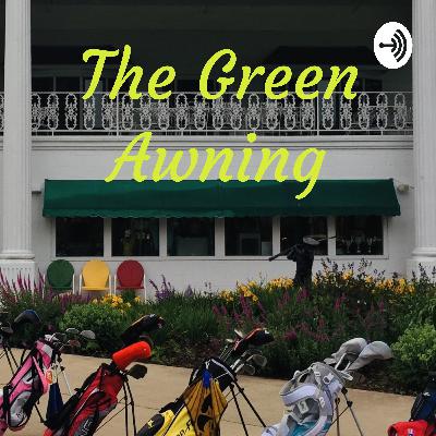 The "Green Awning" is BACK!!!
