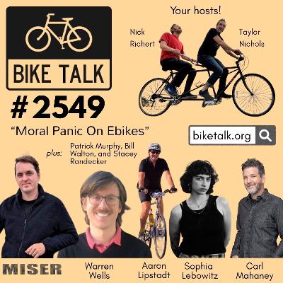 #2549 Moral Panic On Ebikes