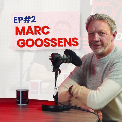 #2. Marc Goossens: Een evolutie van snelheid najagen naar talent begeleiden #2. Marc Goossens: Een evolutie van snelheid najagen naar talent begeleiden