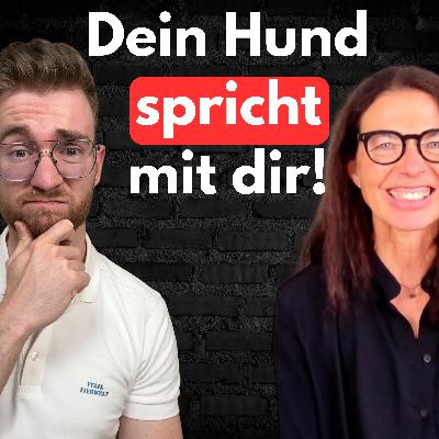 #11 Wenn Hunde eine Stimme hätten: Tierkommunikation mit Stefanie Stromann!