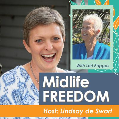 Reinvention at Any Age: Lori Pappas on Wisdom, Resilience & Saying Yes to Life