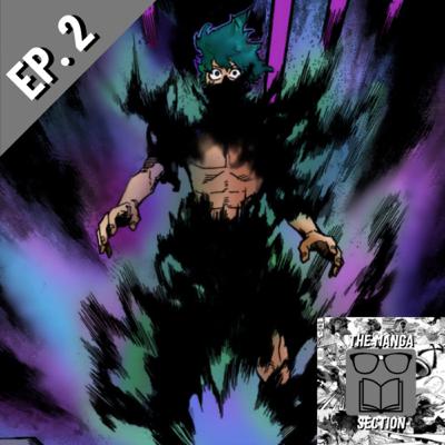 Deku Uses "Bite For All" (MHA 286) | The Manga Section Ep. 2 | Deku Uses "Bite For All" (MHA 286) | The Manga Section Ep. 2 |