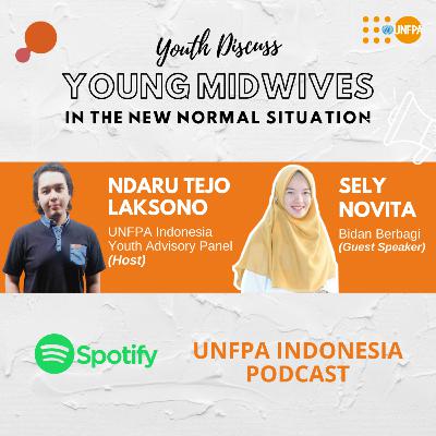 Youth Discuss Young Midwives in The New Normal Situation