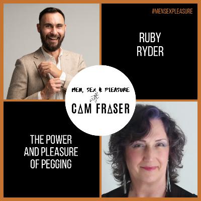 #174 The Power and Pleasure of Pegging (with Ruby Ryder)