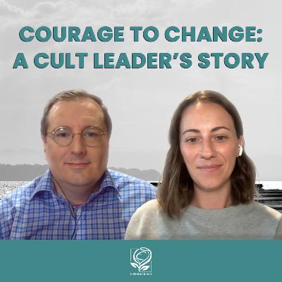 89. From Cult Leader to Truth Teller: Charles' Journey of Courage and Transformation