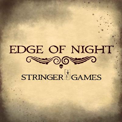Edge of Night 12 - Name Your Price Edge of Night 12 - Name Your Price