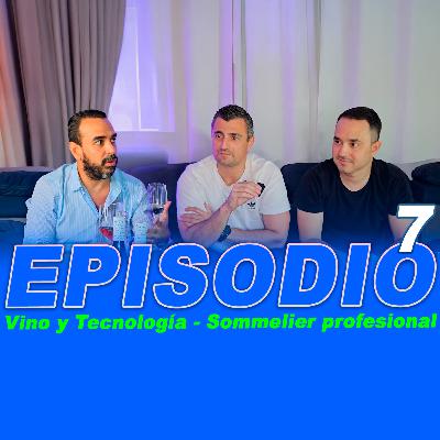Episodio 7 - Vino y Tecnología: Innovación que Revoluciona la Industria con @kikesumiller Episodio 7 - Vino y Tecnología: Innovación que Revoluciona la Industria con @kikesumiller