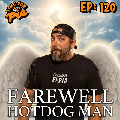 No More JT - Time for Pie #120 No More JT - Time for Pie #120