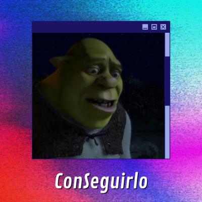 ConSeguirlo