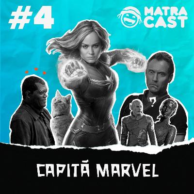 MatraCast 004 - Capitã Marvel MatraCast 004 - Capitã Marvel