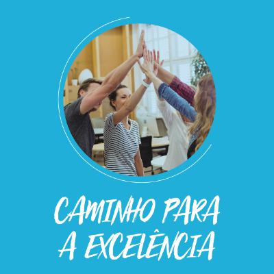 Caminho Para Excelência | Ep03 - O que são processos e como estão presentes em nosso dia a dia?