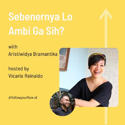 Ep 40 - Sebenernya Lo Ambi Ga Sih? Ep 40 - Sebenernya Lo Ambi Ga Sih?