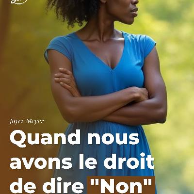 Quand nous avons le droit de dire "Non"
