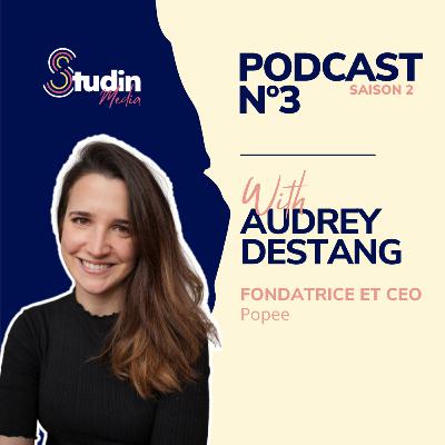 #2.3 Petit coin, gros impact ! Rencontre avec Audrey Destang, fondatrice et CEO de Popee