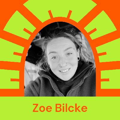 Episode 40 - Zoe Bilcke