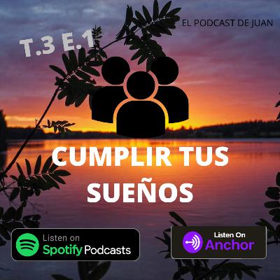 Cumplir tus sueños