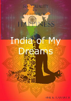 India That I Desire to See in Future India That I Desire to See in Future