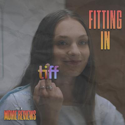TIFF 2023: Fitting In | Review