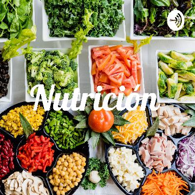 Episodio 1: Nutrición para principiantes
