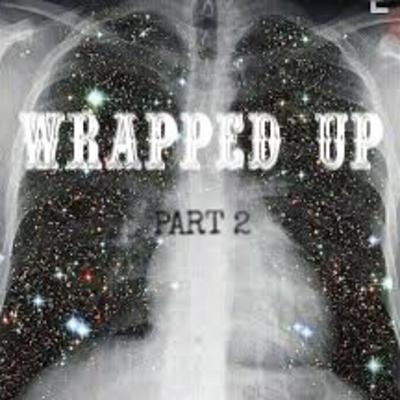 Wrapped Up Part 2