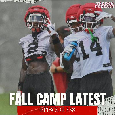 Latest on UGA Fall Camp Latest on UGA Fall Camp