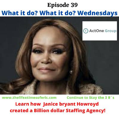 Janice Bryant Howroyd (Her story of creating a Billion $ Staffing Agency) Janice Bryant Howroyd (Her story of creating a Billion $ Staffing Agency)