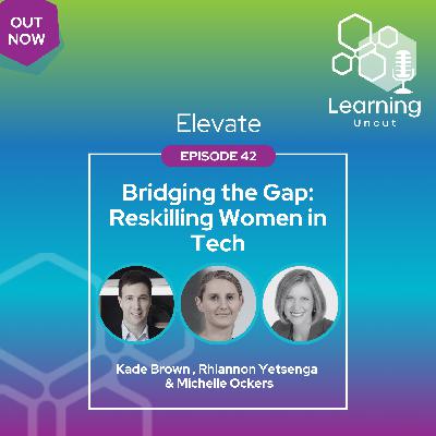 Elevate 42: Bridging the Gap: Reskilling Women in Tech