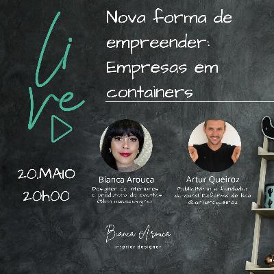 10 - Nova forma de empreender: empresas em containers 10 - Nova forma de empreender: empresas em containers