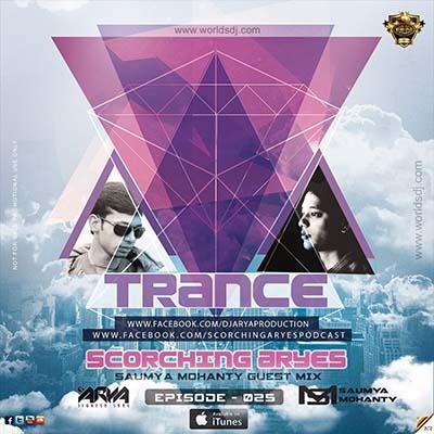SCORCHING ARYes Episode 025 - Saumya Mohanty Guest Mix