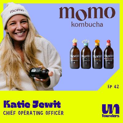 #42 - Katie Jewitt - MoMo Kombucha [COO]