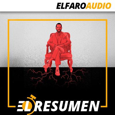 El resumen | Bukele ya puede reelegirse las veces que quiera